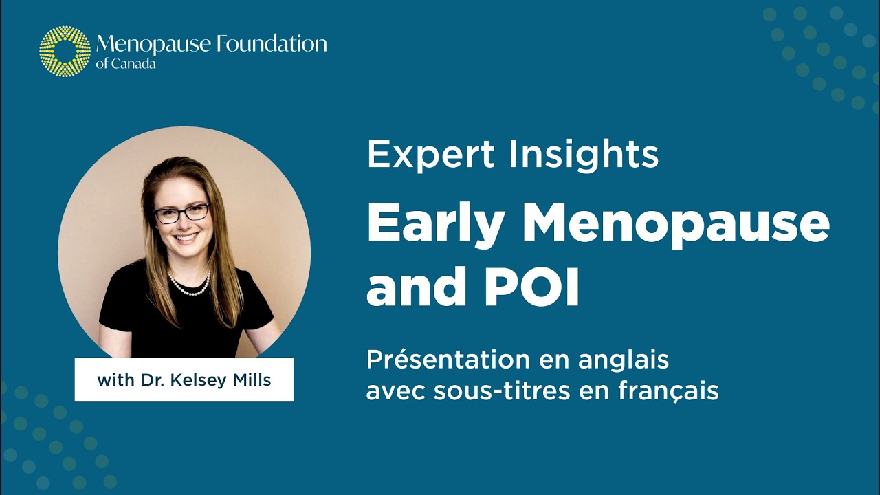 Expert Insights: Early Menopause and POI (FR)